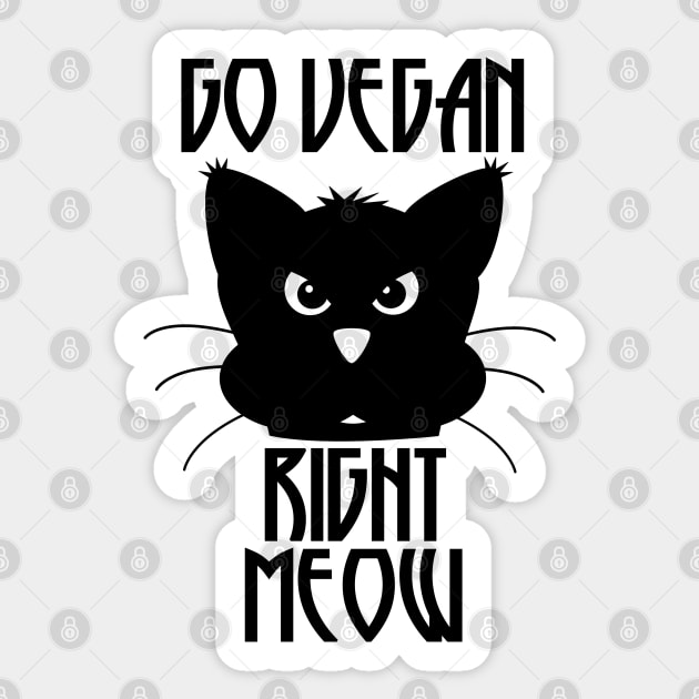 Go Vegan Right Meow Sticker by defytees